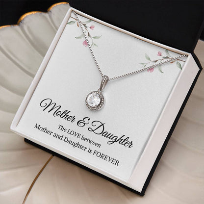 Mother & Daughter | The Love Between Mother & Daughter is Forever| Eternal Hope Necklace