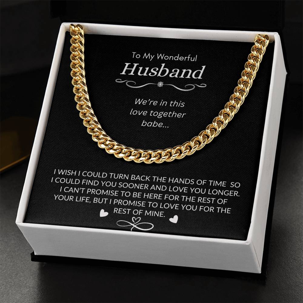 To My Wonderful Husband | I Promise to Love You for The Rest of My Life | Men's Cubin Link Chain