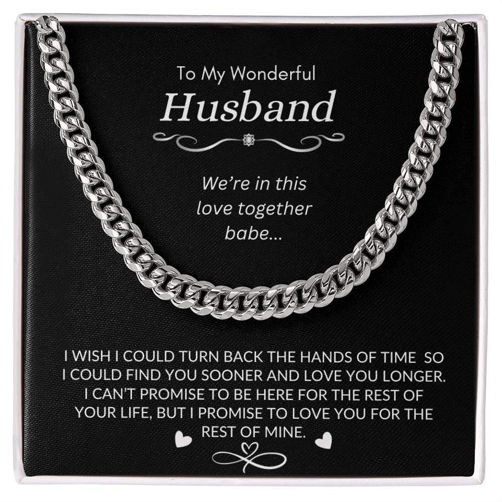 To My Wonderful Husband | I Promise to Love You for The Rest of My Life | Men's Cubin Link Chain