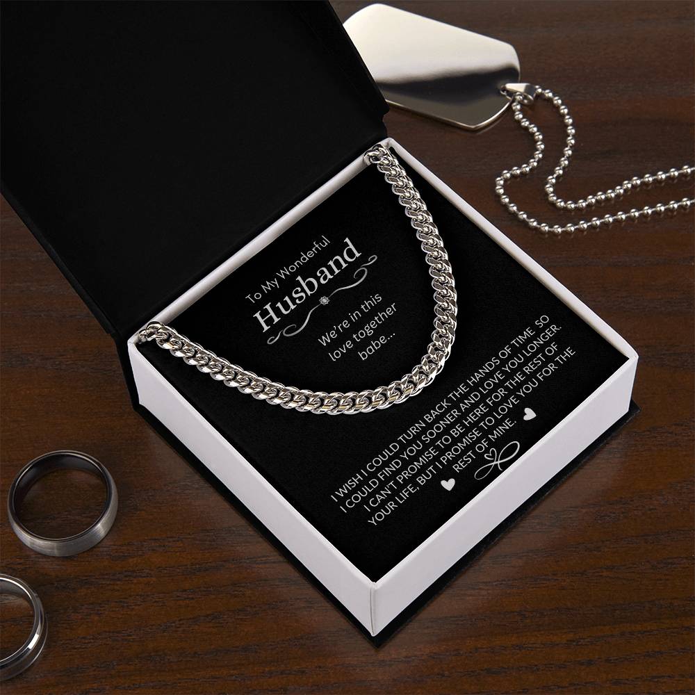 To My Wonderful Husband | I Promise to Love You for The Rest of My Life | Men's Cubin Link Chain