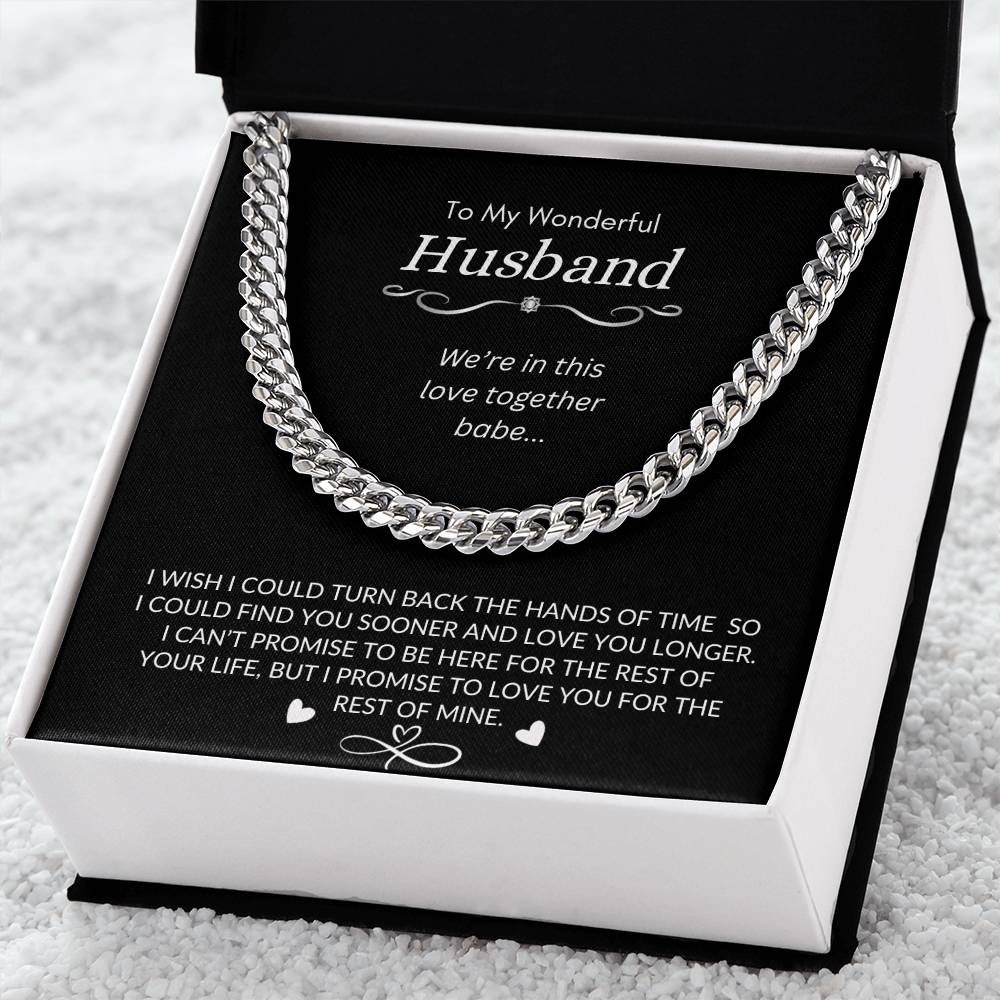 To My Wonderful Husband | I Promise to Love You for The Rest of My Life | Men's Cubin Link Chain