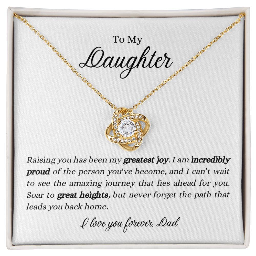 To My Daughter | I'm Incredibly Proud of The Person You've Become | Love knot Necklace