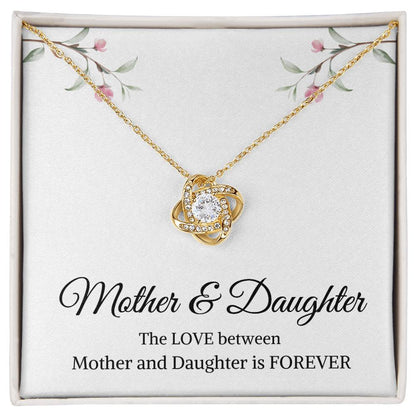 Mother & Daughter | The Love Between Mother & Daughter is Forever | Love Knot Necklace