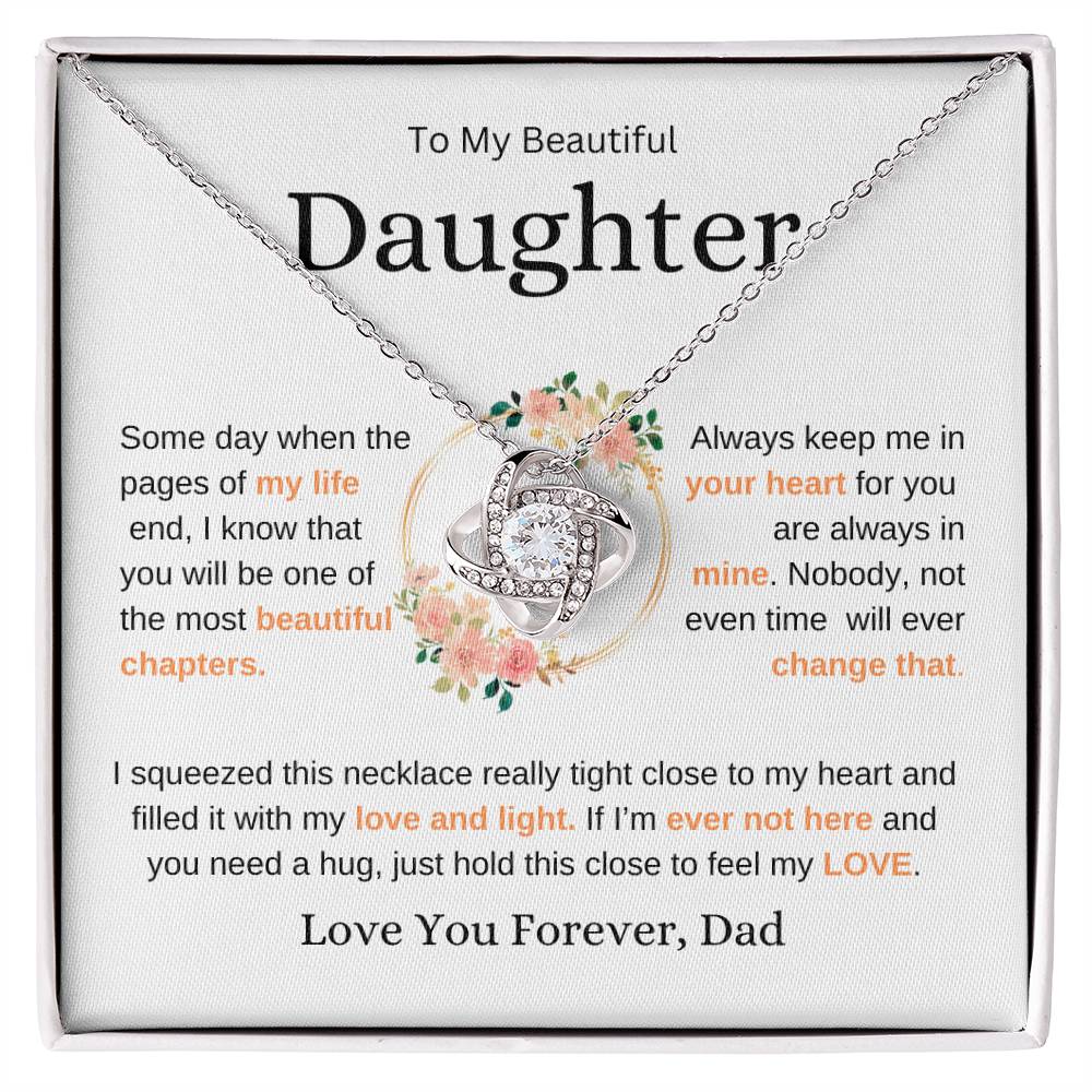 To My Beautiful Daughter | You Are Always in my Heart | Love Knot Necklace | Gift From Dad to Show Her You Love Her