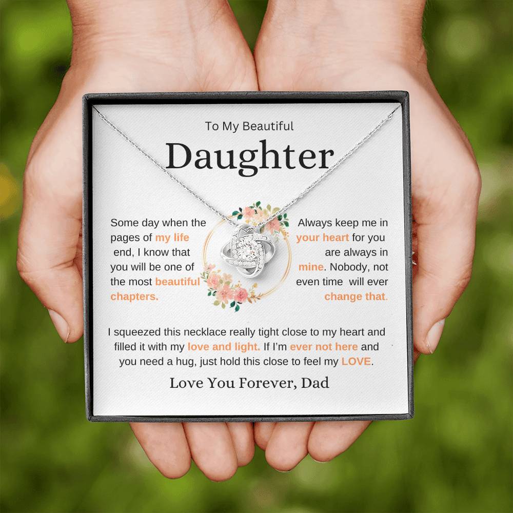 To My Beautiful Daughter | You Are Always in my Heart | Love Knot Necklace | Gift From Dad to Show Her You Love Her