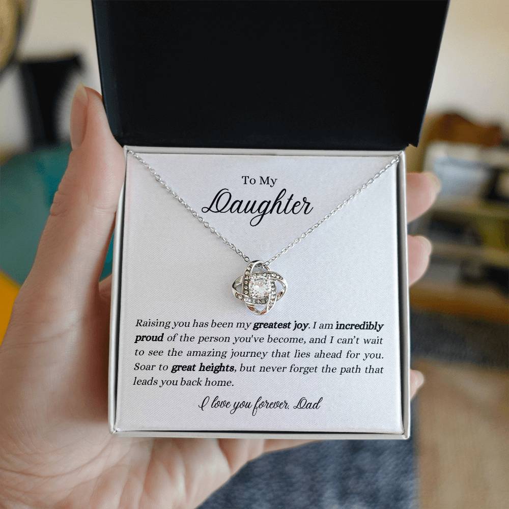 To My Daughter | I'm Incredibly Proud of The Person You've Become | Love knot Necklace