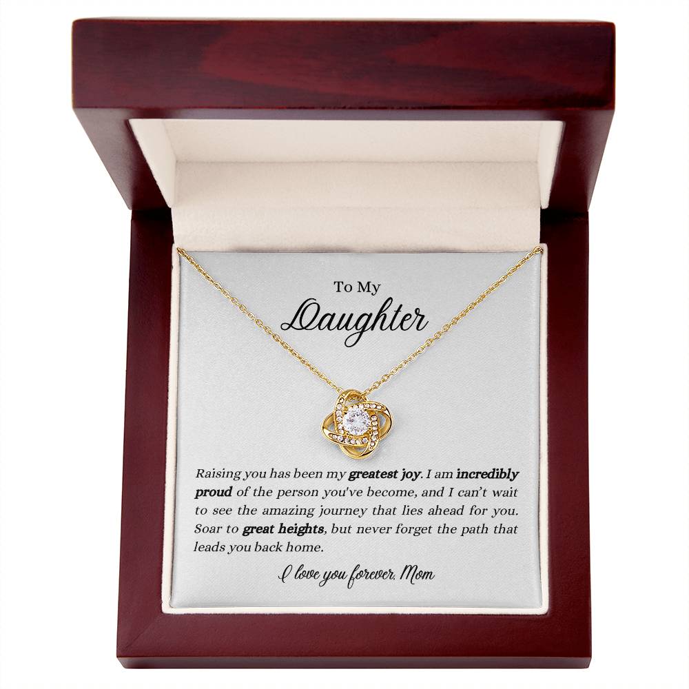 To My Daughter | I'm Incredibly Proud of the Person You've Become | Love Knot Necklace