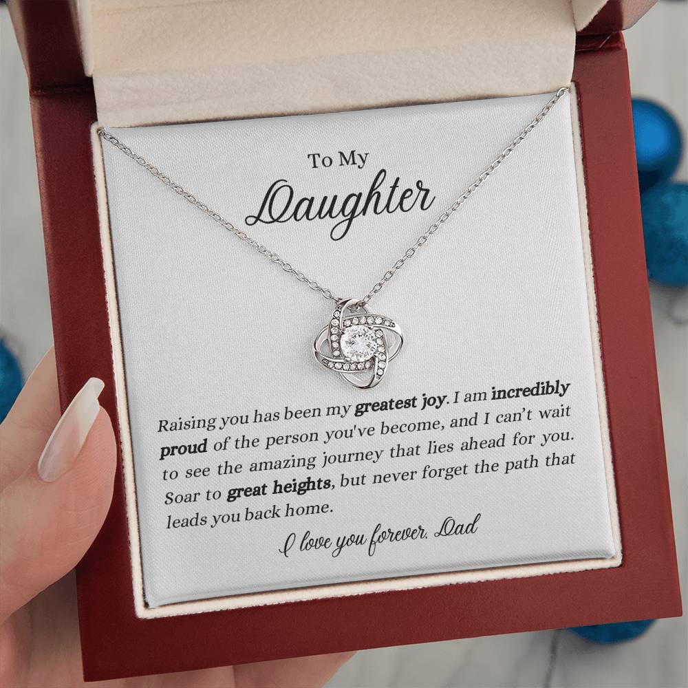 To My Daughter | I'm Incredibly Proud of The Person You've Become | Love knot Necklace