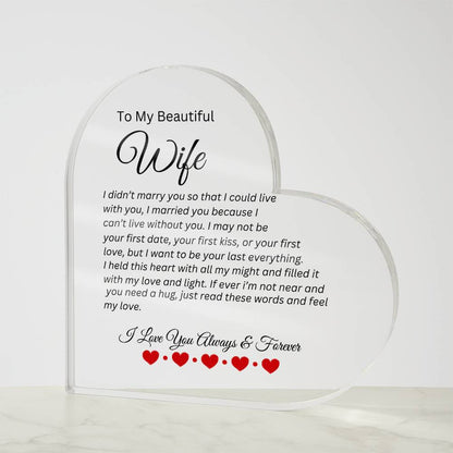 To My Beautiful Wife | Can't Live Without You | Printed Heart Shaped Acrylic Plaque