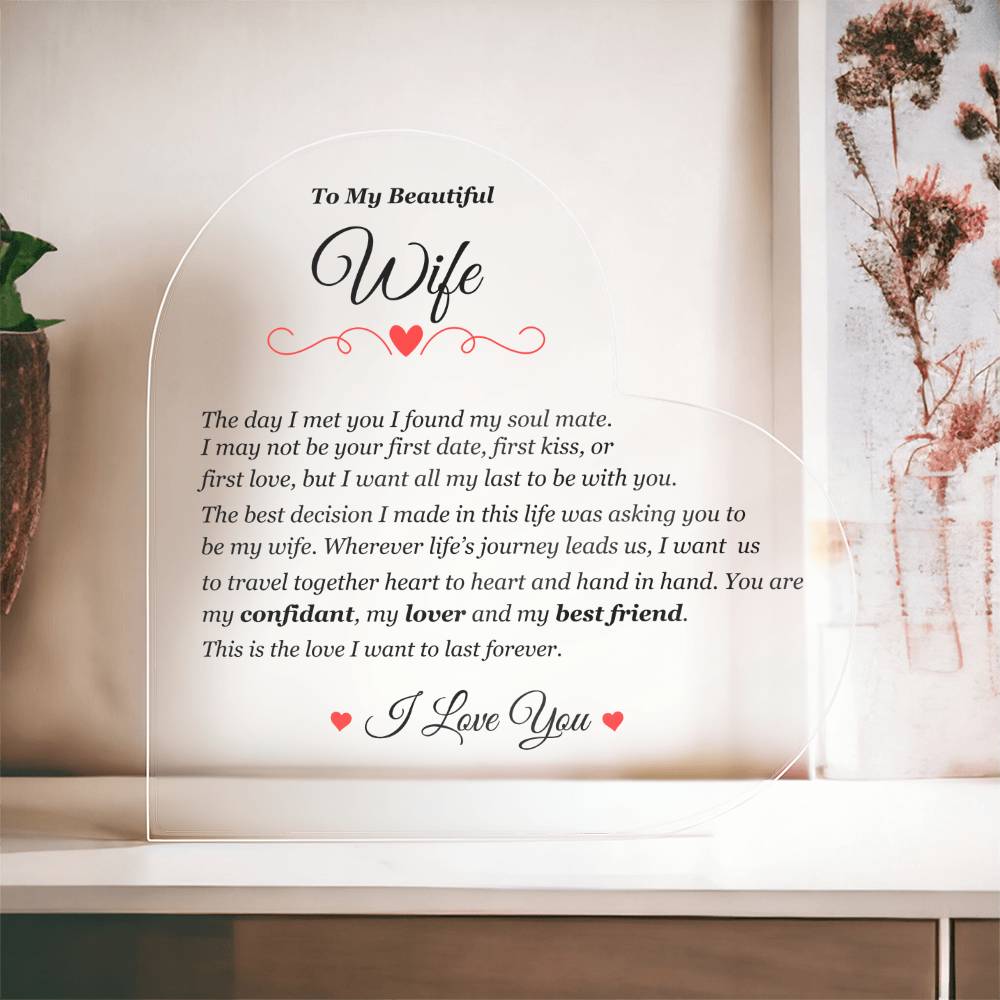 To My Beautiful Wife | This is the Love I Want to Last Forever | Printed Heart Shaped Acrylic Plaque