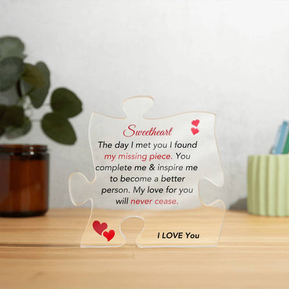 Sweetheart | Found My Missing Piece | Printed Acrylic Puzzle Plaque