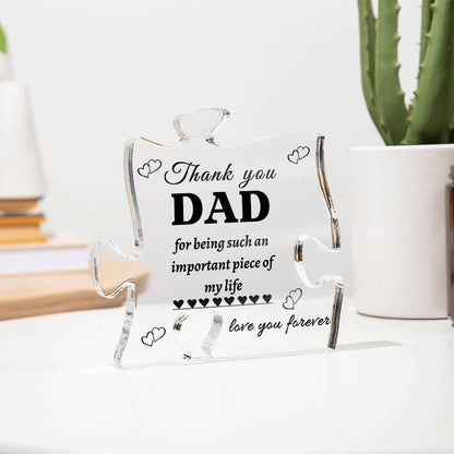 Thank You Dad | Important Piece of My Life | Printed Puzzle Acrylic Plaque