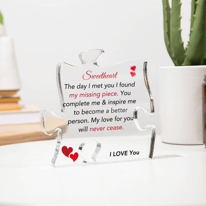 Sweetheart | Found My Missing Piece | Printed Acrylic Puzzle Plaque