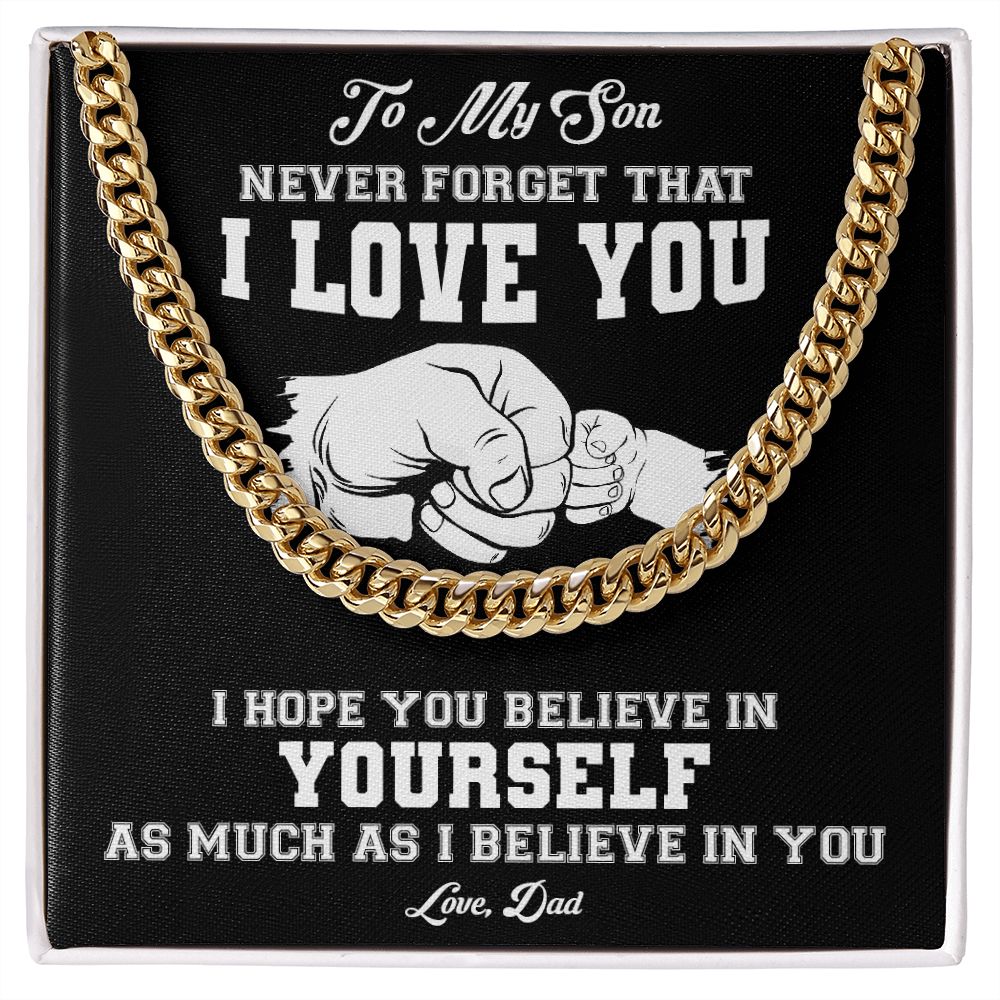 My Son | Never Forget I Love You - Cuban Link Chain