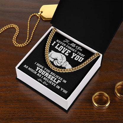My Son | Never Forget I Love You - Cuban Link Chain