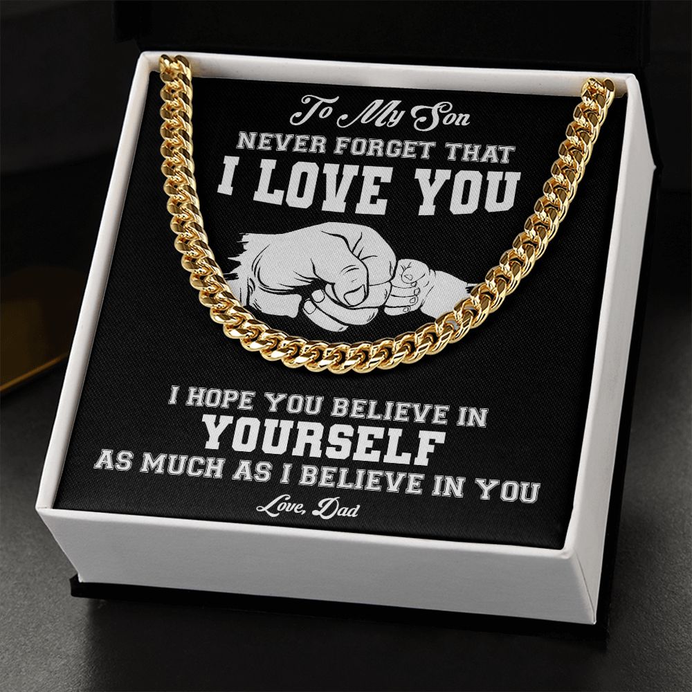 My Son | Never Forget I Love You - Cuban Link Chain