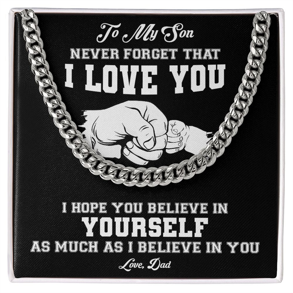 My Son | Never Forget I Love You - Cuban Link Chain