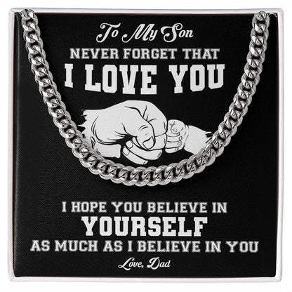 My Son | Never Forget I Love You - Cuban Link Chain