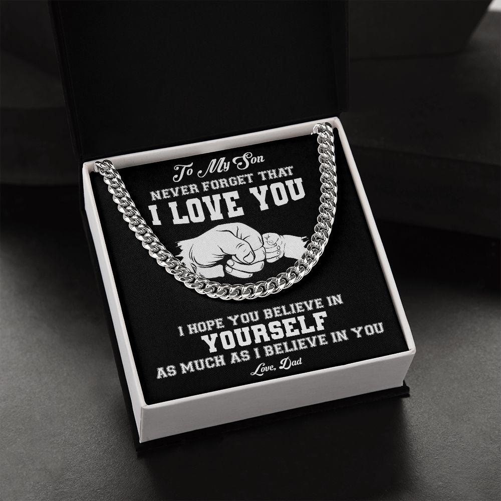 My Son | Never Forget I Love You - Cuban Link Chain