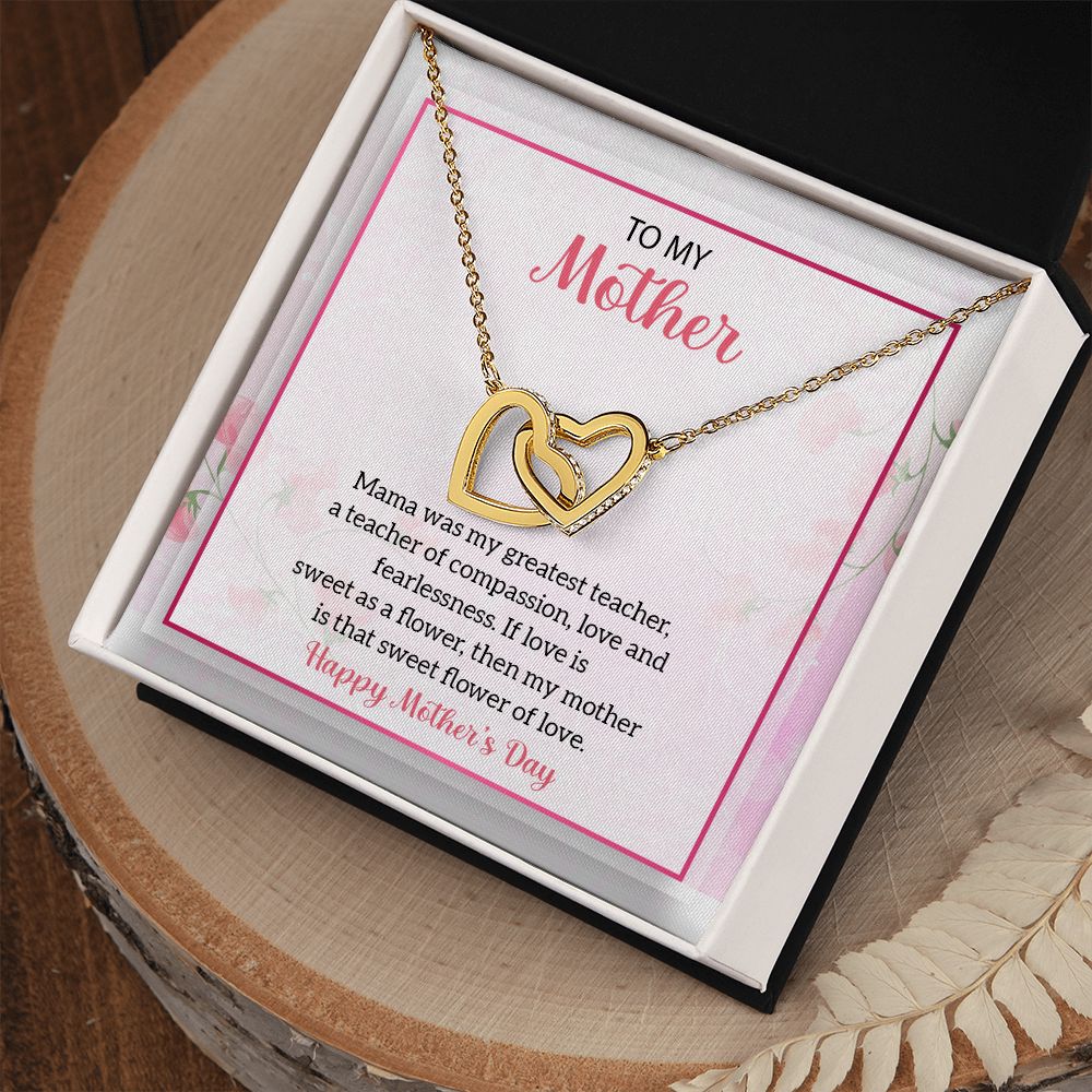 To My Mother | Mom Was My Greatest Teacher - Interlocking Hearts Necklace