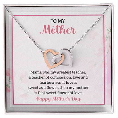 To My Mother | Mom Was My Greatest Teacher - Interlocking Hearts Necklace
