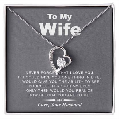 My Wife | Never Forget I Love You - Forever Love Necklace