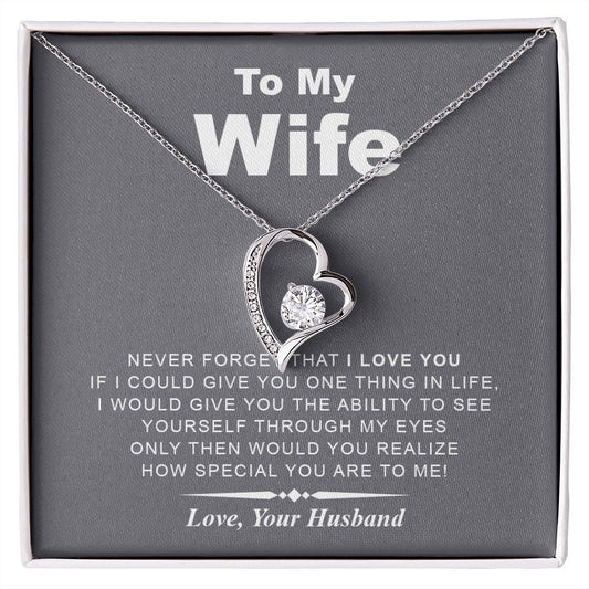 My Wife | Never Forget I Love You - Forever Love Necklace