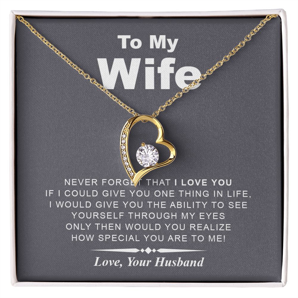 My Wife | Never Forget I Love You - Forever Love Necklace