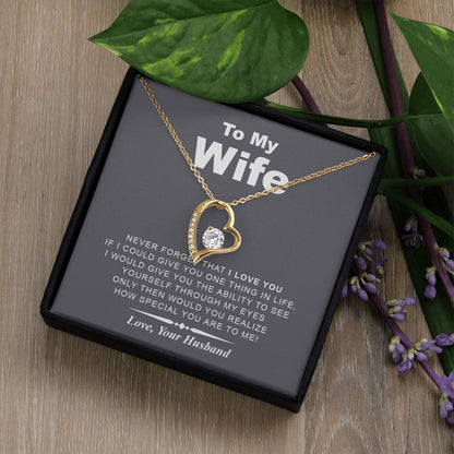 My Wife | Never Forget I Love You - Forever Love Necklace